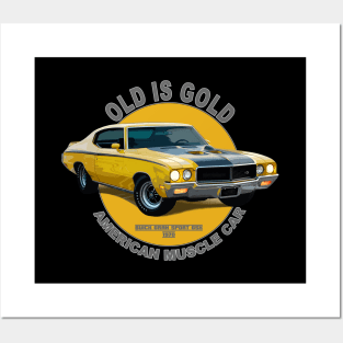 Buick Gran Sport GSX American Muscle Car 60s 70s Old is Gold Posters and Art